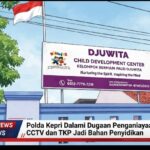 Polda Kepri Dalami Kasus Penganiayaan Murid PG DJUWITA Cctv Dan TKP Jadi Bahan   Penyidikan